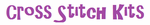 Cross Stitch Kits