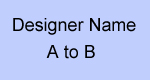 Designer Name - A to B