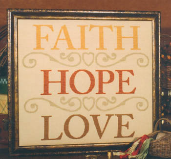 Faith - Hope - Love