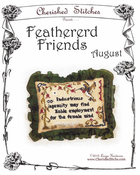 Feathered Friends - August