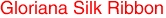 Gloriana Silk Ribbon