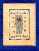 Hands to Work, Hearts to God