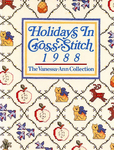 Holidays In Cross-Stitch 1988
