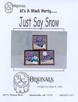Just Say Snow