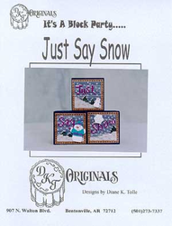 Just Say Snow