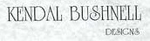 Kendal Bushnell Designs