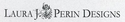 Laura J. Perin Designs