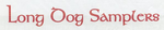 Long Dog Samplers