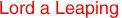 Lord a Leaping