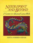 Needlepoint and Beyond