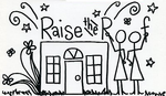 Raise The Roof