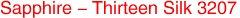 Sapphire - Thirteen Silk 3207
