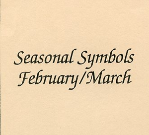 Seasonal Symbols February/March