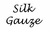 Silk Gauze