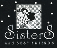 Sisters and Best Friends