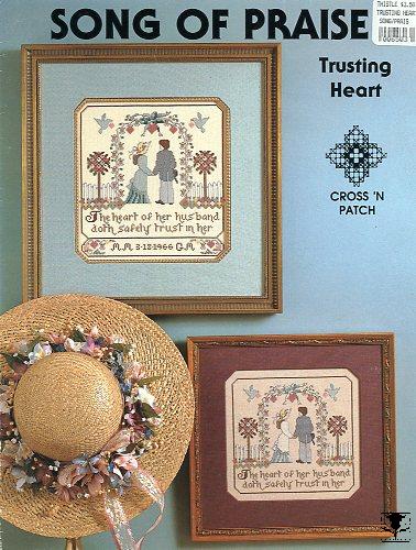 Song Of Praise Trusting Heart