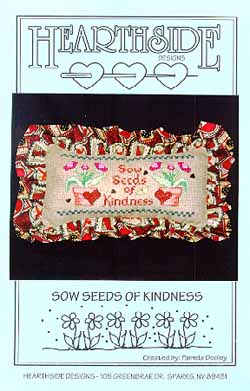 Sow Seeds Of Kindness