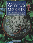 The Art of William Morris in Cross Stitch