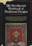 The Needlepoint Workbook of Traditional Designs