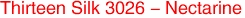 Thirteen Silk 3026 - Nectarine