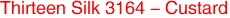 Thirteen Silk 3164 - Custard