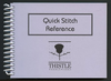 Thistle's Quick Stitch Reference Guide