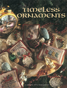 Timeless Ornaments