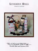 'Tis A Grand Old Flag...