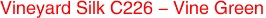 Vineyard Silk C226 - Vine Green