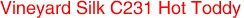 Vineyard Silk C231 Hot Toddy