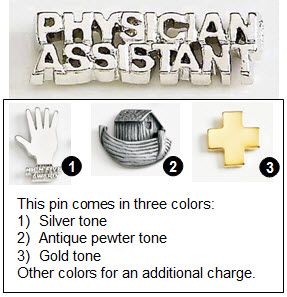 1" Metal Lapel Pin for Physicians Assistants