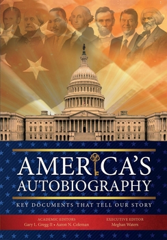 America's Autobiography: Key Documents That Tell Our Story