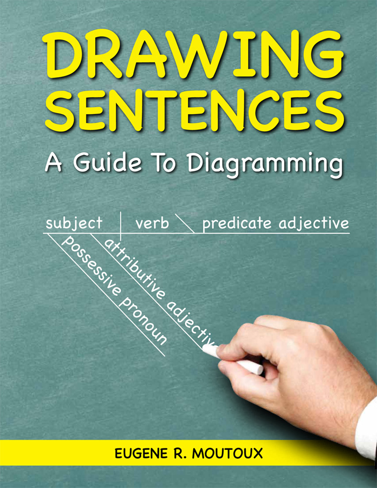 Drawing Sentences A Guide to Diagramming Butler Books Online Store