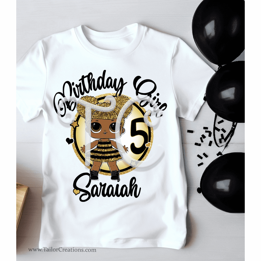 Lol Dolls Queen Bee Birthday Shirt - Lol Dolls Queen Bee Custom Birthday Outfit