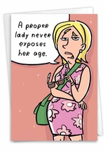 Age Exposes: Humor Birthday Card for Women