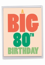 Big 80: Funny Milestone Birthday Large Greeting Card