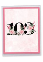 Floral Age 103: Humorous Milestone Birthday Extra Large Paper Card