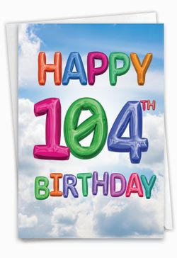 Inflated Messages-104: Humor Milestone Birthday Card