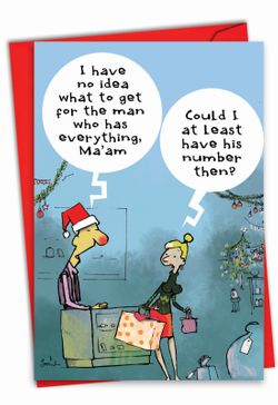 Man Who Has Everything: Funny Christmas Greeting Card