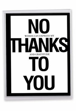 no-thanks-to-you-jumbo-card-