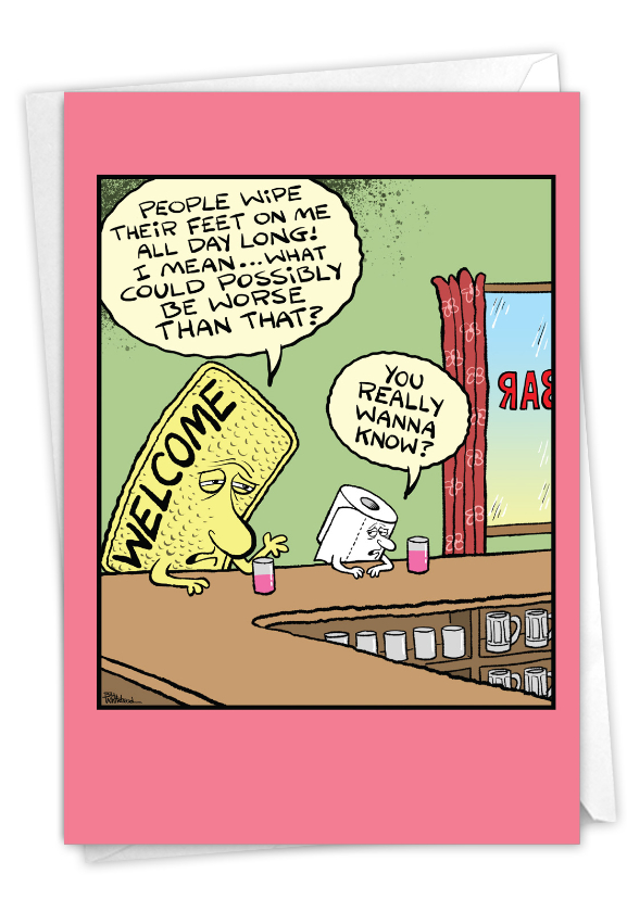 Welcome Mat Hysterical Birthday Printed Greeting Card