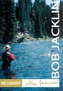 Fly Casting by Bob Jacklin