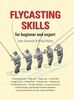 Fly Casting Skills: For Beginner and Expert