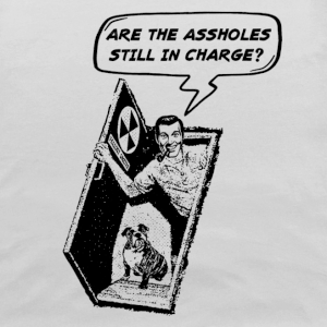 Assholes In Charge