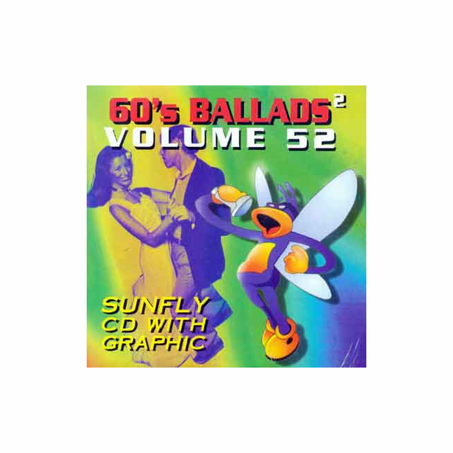 60'S BALLADS 2 Sunfly CDG Vol. 52