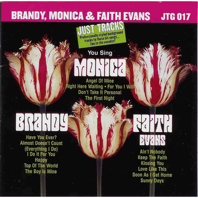  BRANDY/ MONICA & FAITH EVANS   Just Tracks  JTG 017