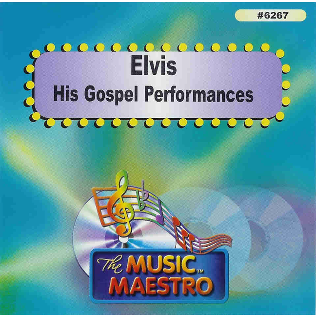 ELVIS - HIS GOSPEL PERFORMANCES   Music Maestro MM 6267