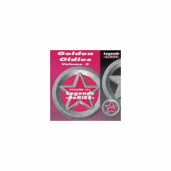 GOLDEN OLDIES  Vol. 2    Legends Series   Vol. 131  LG 131