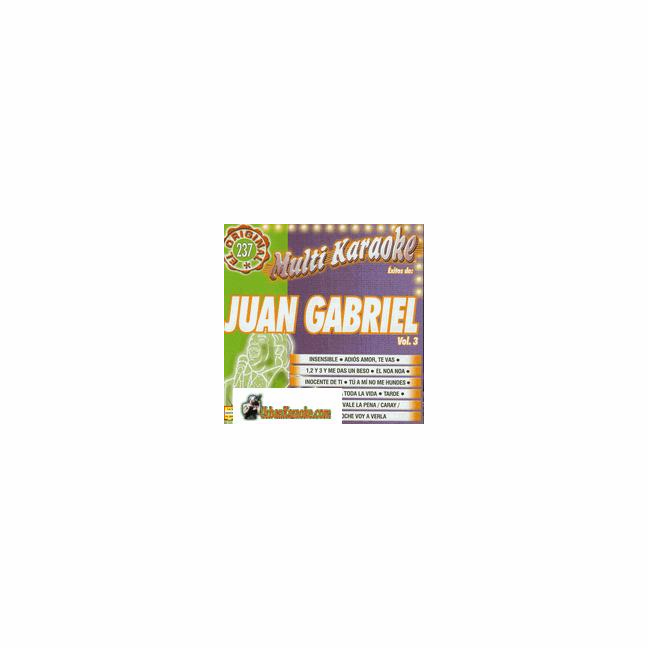 JUAN GABRIEL  Vol. 3   Multi Karaoke  MK 237  
