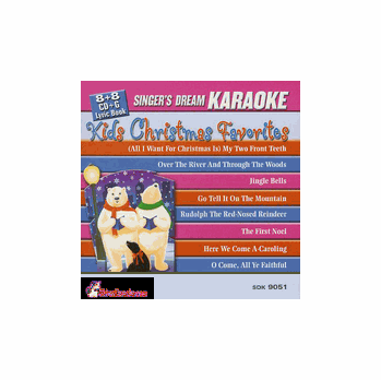 KIDS CHRISTMAS FAVORITES     Singers Dream Karaoke    SDK9051